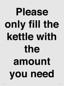 Please only fill the kettle with the amount you need